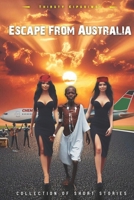 Escape from Australia B0CVKNXS11 Book Cover