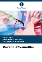 Dentin-Haftvermittler 6205886855 Book Cover