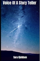 Voice Of A Story Teller B08KB137YM Book Cover