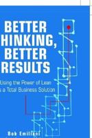 Better Thinking, Better Results 0972259120 Book Cover