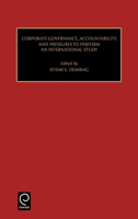 Corporate Governance, Accountability, and Pressures to Perform : An International Study (Studies in Managerial and Financial Accounting, Vol 8) (Studies ... Managerial and Financial Accounting, Vol 8) 0762304200 Book Cover