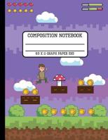 Composition Notebook Graph Paper 5x5: Gamer Video Game Fun and Trendy Back to School Quad Writing Book for Students 8.5 x 11 inches 1081432934 Book Cover