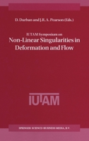 IUTAM Symposium on Non-Linear Singularities in Deformation and Flow 9401059918 Book Cover