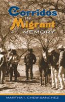 Corridos in Migrant Memory 0826334784 Book Cover