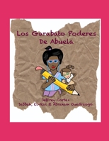 Los Garabato Poderes De Abuela (Spanish Edition) B0CWM7KWV8 Book Cover