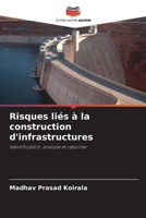 Risques liés à la construction d'infrastructures (French Edition) 6207209621 Book Cover