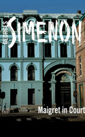 Maigret in Court: Inspector Maigret, Book 55 1713599554 Book Cover