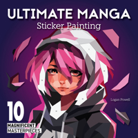 Ultimate Manga Sticker Painting 1497207282 Book Cover