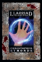 Llarriad: THE ENEMY WITHIN (Book 2 of the Llarriad trilogy) 0359667767 Book Cover