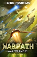 War for Empire: Warpath: B0C481H327 Book Cover