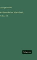 Mathematisches Wörterbuch: IV. Band K-P 3752599227 Book Cover