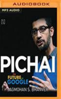 Pichai: The Future of Google 9351950611 Book Cover