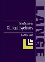 Introduction to Clinical Psychiatry (Lange Medical Books) 0838543332 Book Cover