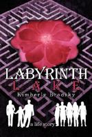 Labyrinth Lake: A Life Story 143434293X Book Cover