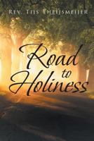 Road To Holiness 1642587095 Book Cover