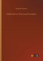 Girls and Boys: Scenes from the Country and the Town 1515075915 Book Cover