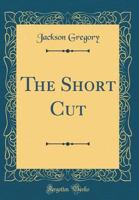 The Short Cut 1548183881 Book Cover