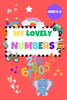 My lovely numbers: Simple educational activity book for kids B0CC7NMB7P Book Cover