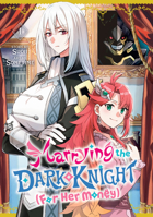 Marrying the Dark Knight (For Her Money) 1 B0FGW1CCT1 Book Cover