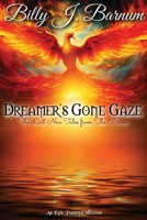 Dreamer's Gone Gaze The Last New Tales from The Baron B0DZCLS8HW Book Cover