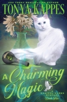 A Charming Magic 1494715570 Book Cover