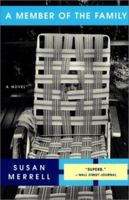 A Member of the Family: A Novel 0060930098 Book Cover