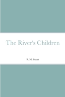 The River's Children 1387679031 Book Cover