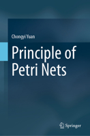 Principle of Petri Nets 9819773350 Book Cover