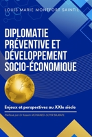 Diplomatie préventive et développement socio-économique: Enjeux et perspectives au XXIe siècle (French Edition) 1917916671 Book Cover