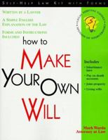 How to Make Your Own Will: With Forms (Legal Survival Guides)