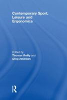 Contemporary Sport, Leisure and Ergonomics 0415619866 Book Cover