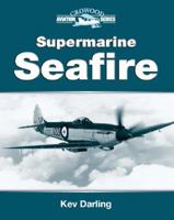 Supermarine Seafire 1861269900 Book Cover