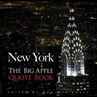 New York: The Big Apple Quote Book 0486478661 Book Cover