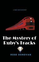 The Mystery of Ruby's Tracks (Large Print) 1950203182 Book Cover