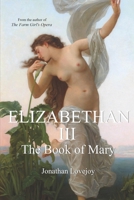 Elizabethan III 0692319182 Book Cover