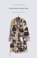 A Jewish Family in Germany Today: An Intimate Portrait 0822334216 Book Cover