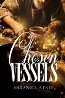 Chosen Vessels B0FTG91X42 Book Cover