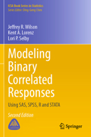 Modeling Binary Correlated Responses: Using Sas, Spss, R and Stata 3031624297 Book Cover