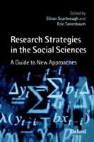 Research Strategies in the Social Sciences: A Guide to New Approaches 0198292376 Book Cover