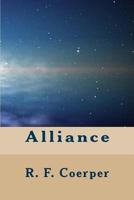 Alliance: Book 1 in the time-space series 1467923907 Book Cover