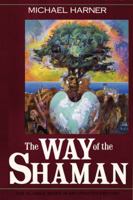 The Way of the Shaman 0553259822 Book Cover