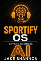 Sportify - Beyond Business AI: The Frontier Firm Playbook B0H2DSRG16 Book Cover