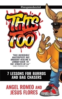 This Foo: 7 Lessons for Burros and Bag Chaser$ 057880820X Book Cover