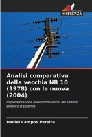 Analisi comparativa della vecchia NR 10 (1978) con la nuova (2004) 6209022766 Book Cover