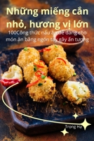 Nh?ng mi?ng c?n nh?, huong v? l?n (Vietnamese Edition) 1836872461 Book Cover