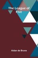 The League of Five 9374598027 Book Cover