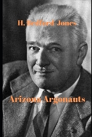 Arizona Argonauts 1434407918 Book Cover