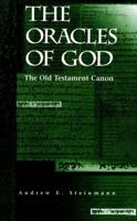 The Oracles of God: The Old Testament Canon 0570042828 Book Cover