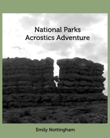 National Parks Acrostics Adventure B0C397NBKL Book Cover