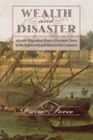 Wealth and Disaster 1421421283 Book Cover